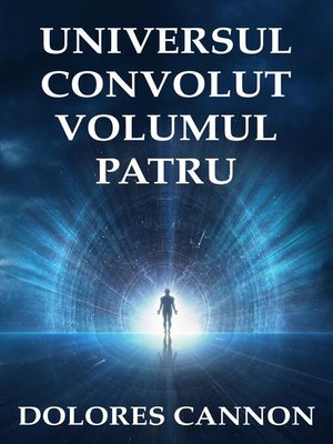 cover image of Universul convolut Volumul Patru
